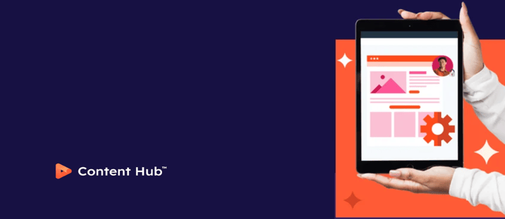 HubSpot Content Hub: creează și gestionează întregul conținut pentru clienți și prospecți într-un singur loc